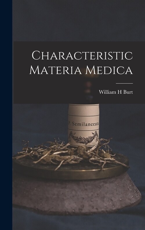 Characteristic Materia Medica (Hardcover)
