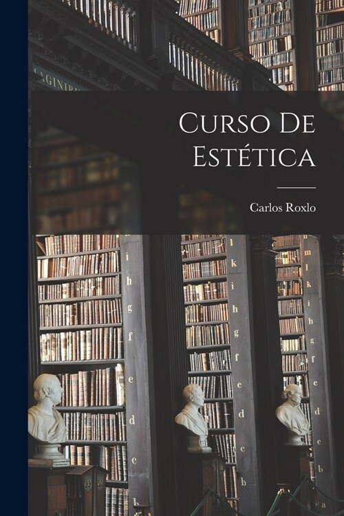 Curso de Est?ica (Paperback)