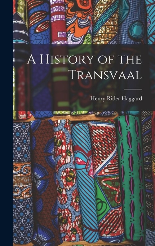 A History of the Transvaal (Hardcover)