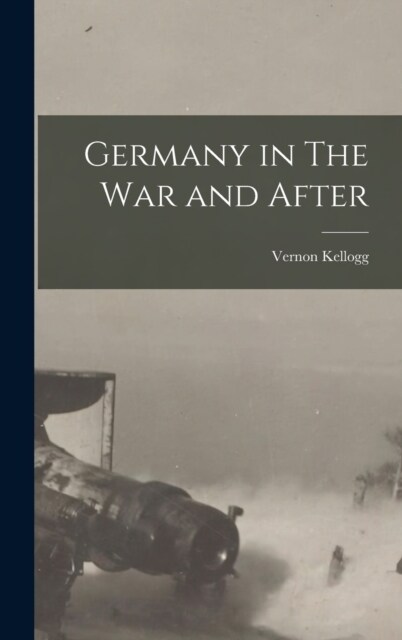 Germany in The War and After (Hardcover)