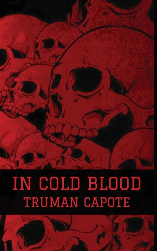 In Cold Blood (Paperback)