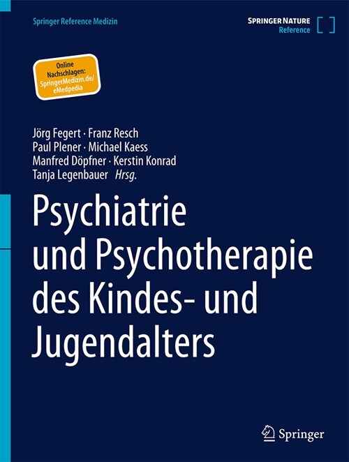 Psychiatrie Und Psychotherapie Des Kindes- Und Jugendalters (Hardcover, 3, 3. Aufl. 2024)