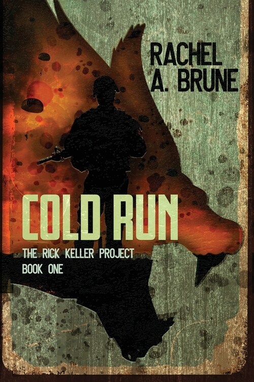 Cold Run (Paperback)