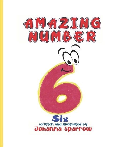 Amazing Number 6 (Paperback)