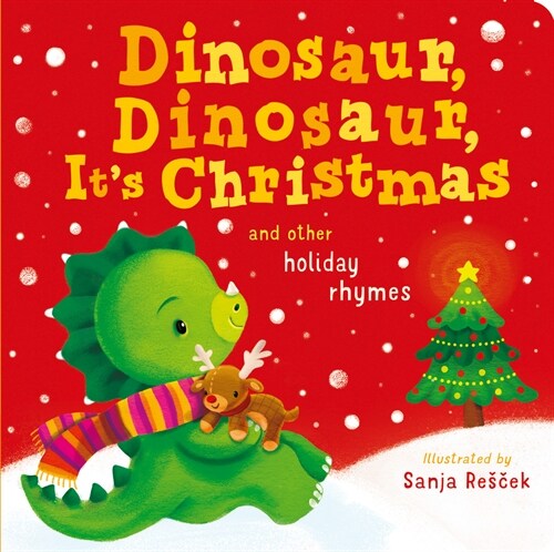 Dinosaur, Dinosaur, Its Christmas (Board Books)