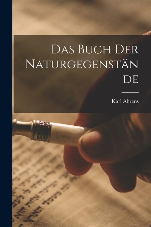 Das Buch Der Naturgegenst?de (Paperback)