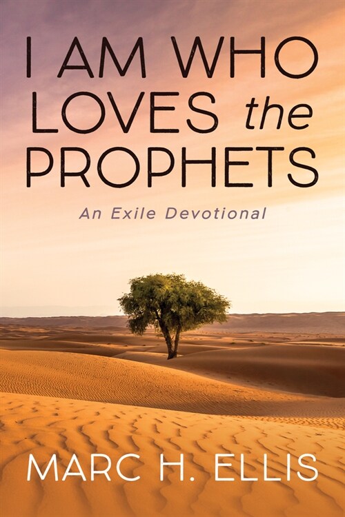 I Am Who Loves the Prophets (Hardcover)