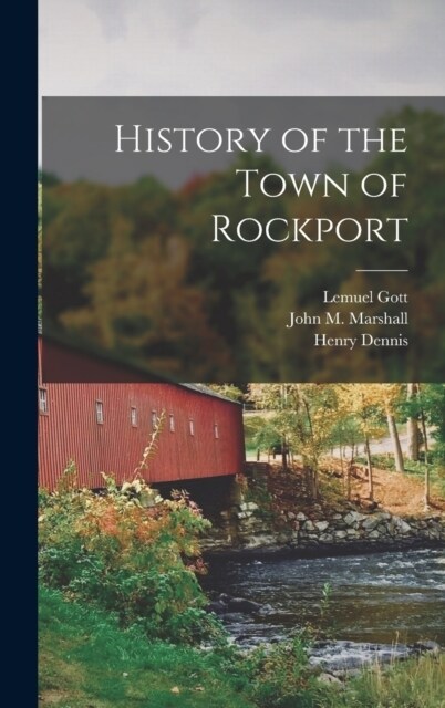 History of the Town of Rockport (Hardcover)