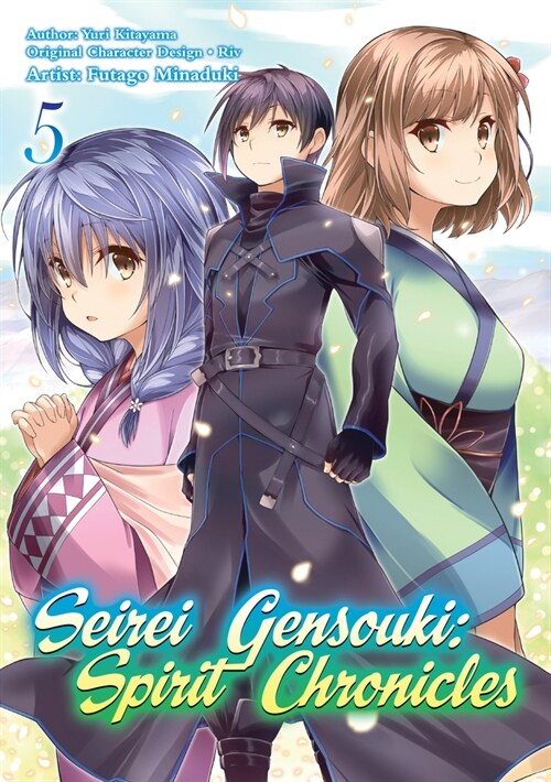 Seirei Gensouki: Spirit Chronicles (Manga): Volume 5 (Paperback)