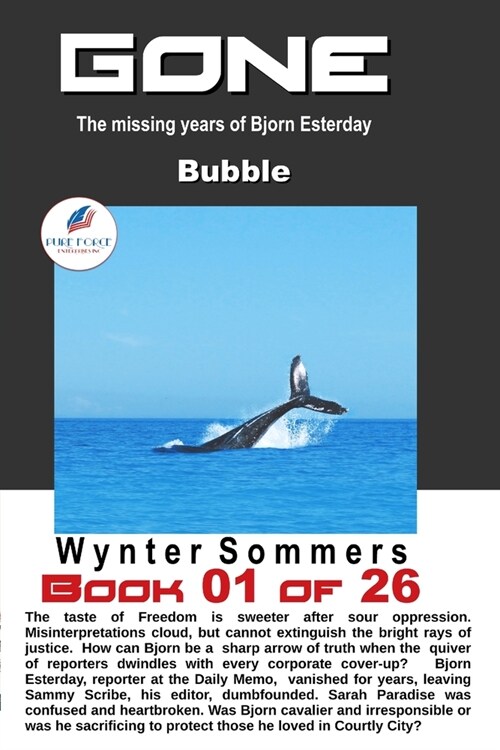 GONE Book 01: Bubble (Year 2030) (Paperback)