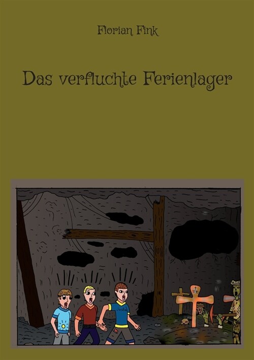 Das verfluchte Ferienlager (Paperback)