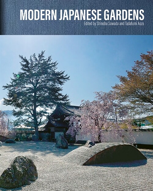 Modern Japanese Gardens (Hardcover)