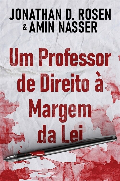 Um Professor de Direito ?Margem da Lei (Paperback)