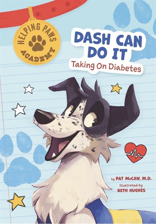 Dash Can Do It: Taking on Diabetes (Paperback)