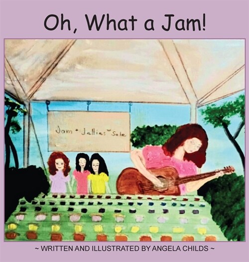 Oh, What a Jam! (Hardcover)