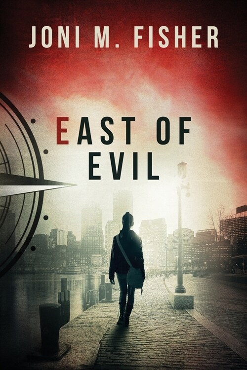 East of Evil (Compass Crimes Book 4) (Paperback)