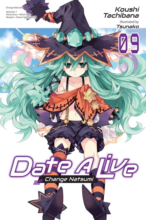 Date A Live, Vol. 9 (light novel) (Paperback)