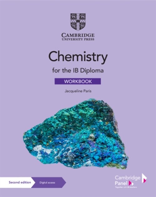 Chemistry for the IB Diploma Workbook with Digital Access (2 Years) (Multiple-component retail product, 2 Revised edition)