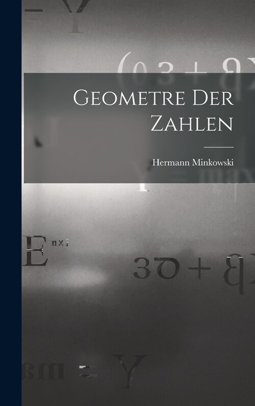 Geometre Der Zahlen (Hardcover)