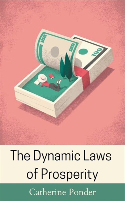 The Dynamic Laws of Prosperity (Paperback)