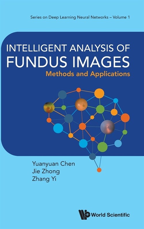Intelligent Analysis of Fundus Images: Methods and Applications (Hardcover)