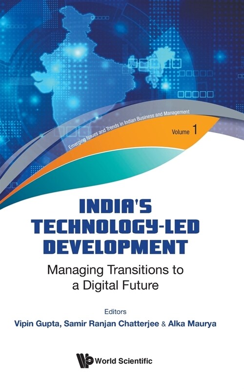 Indias Technology-Led Development: Managing Transitions to a Digital Future (Hardcover)