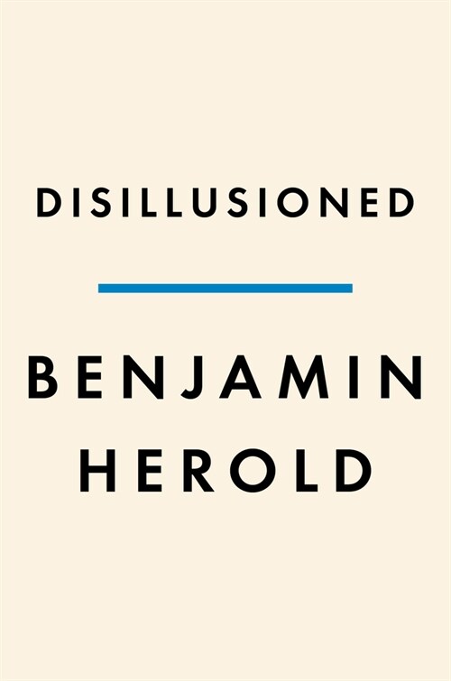 Disillusioned: Five Families and the Unraveling of Americas Suburbs (Hardcover)