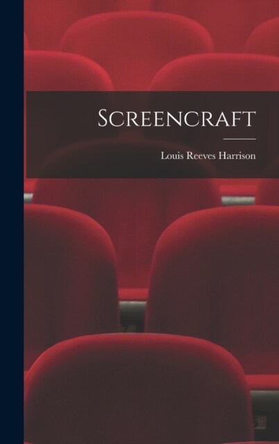 Screencraft (Hardcover)