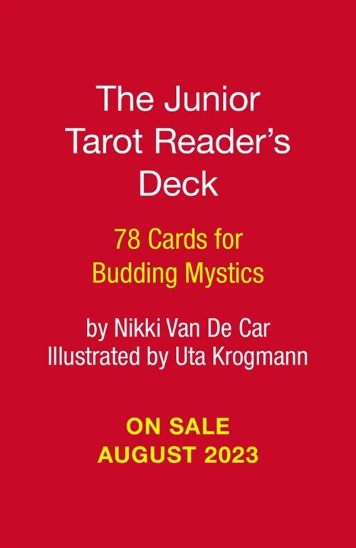 The Junior Tarot Readers Deck and Guidebook: 78 Cards for Budding Mystics (Other)