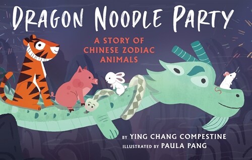 Dragon Noodle Party (Paperback)