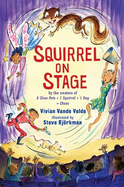 Squirrel on Stage (Paperback)