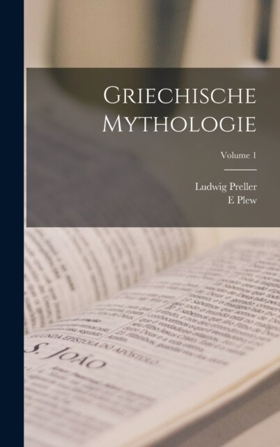 Griechische Mythologie; Volume 1 (Hardcover)