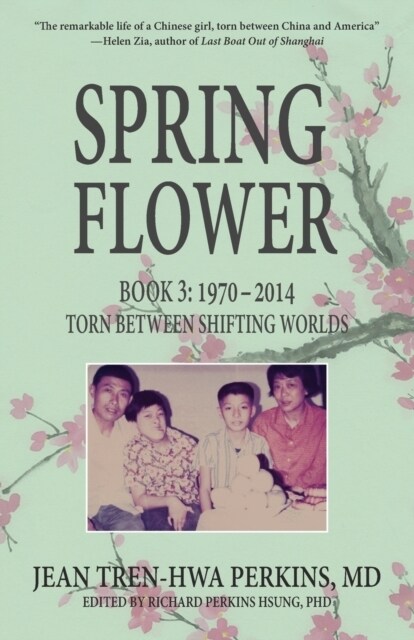 Spring Flower Book 3: Torn Between Shifting Worlds (Paperback)