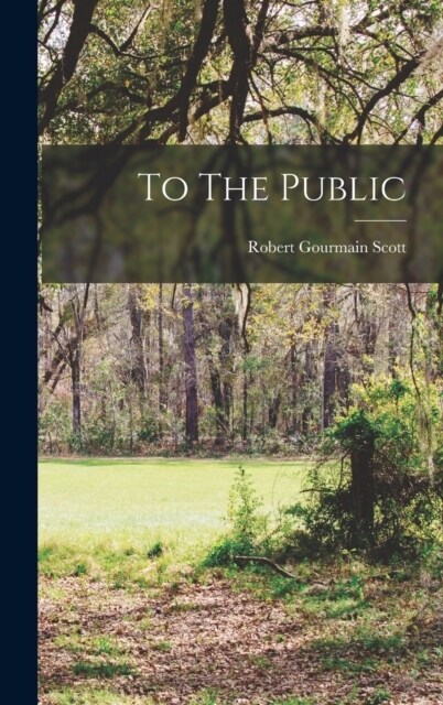 To The Public (Hardcover)