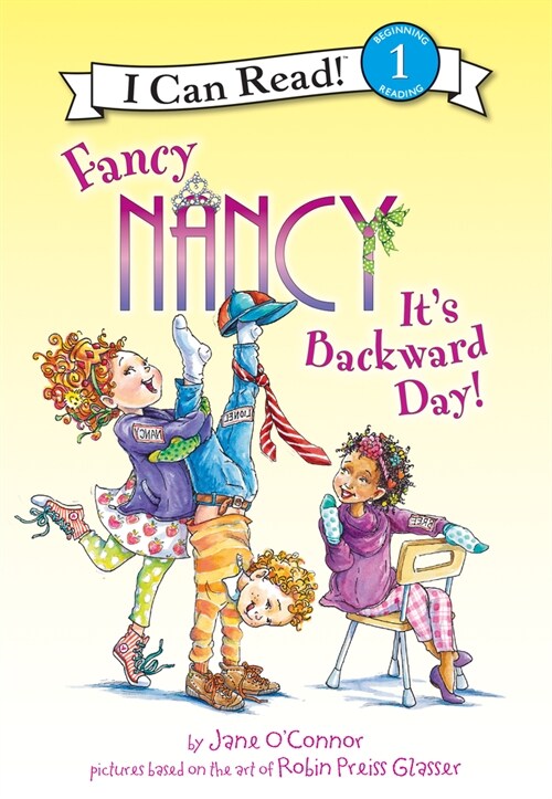 Fancy Nancy: Its Backward Day!: Its Backward Day! (Library Binding)