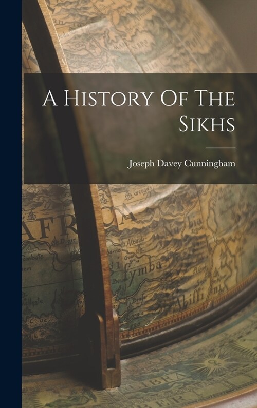 A History Of The Sikhs (Hardcover)