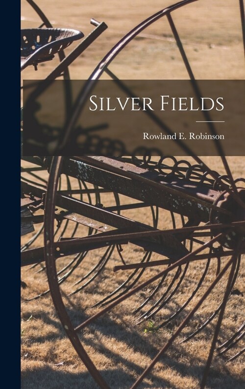 Silver Fields (Hardcover)