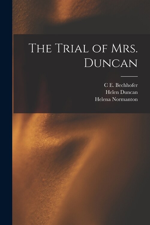 The Trial of Mrs. Duncan (Paperback)