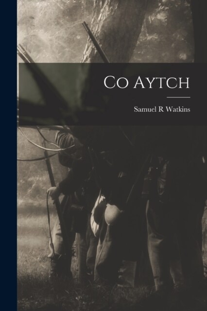 Co Aytch (Paperback)