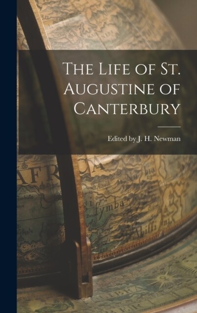 The Life of St. Augustine of Canterbury (Hardcover)