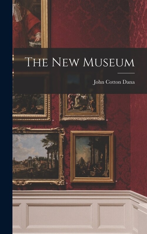 The New Museum (Hardcover)
