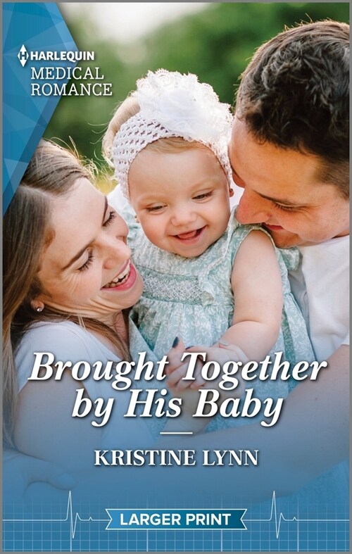 Brought Together by His Baby (Mass Market Paperback)