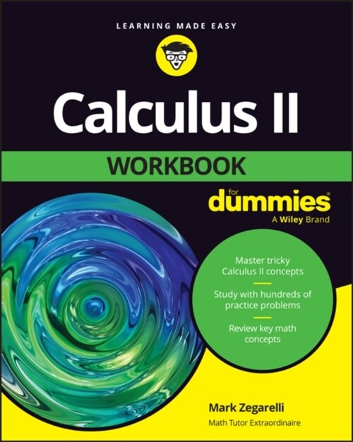 Calculus II Workbook for Dummies (Paperback)