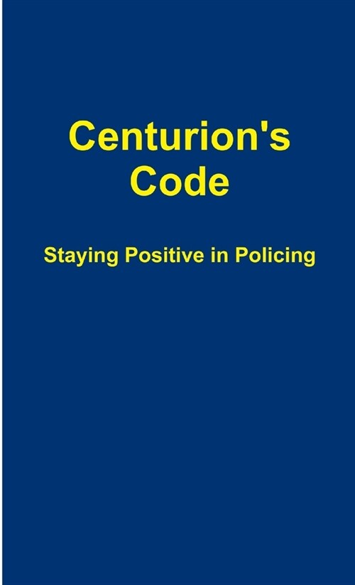 Centurions Code (Paperback)