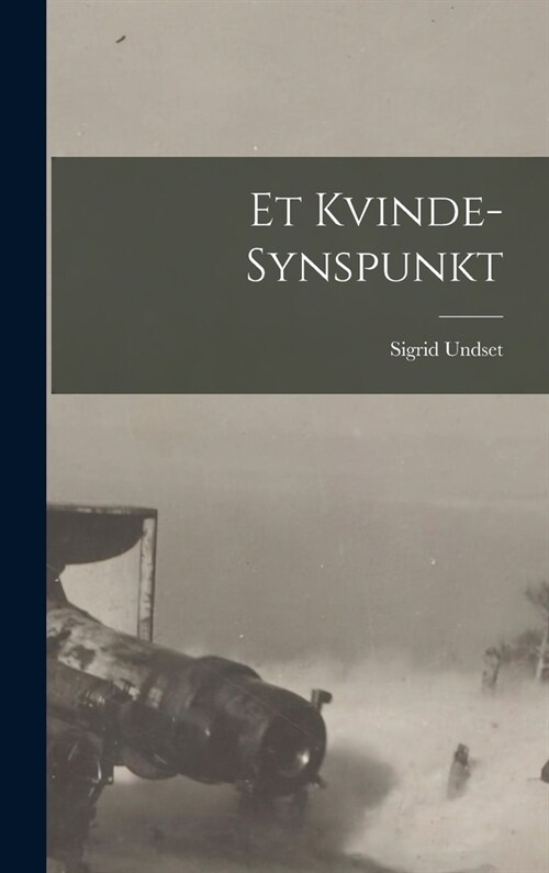 Et Kvinde-Synspunkt (Hardcover)