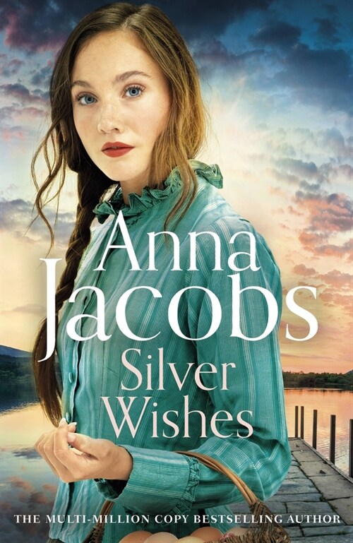Silver Wishes : Book 1 in the brand new Jubilee Lake series by beloved author Anna Jacobs (Paperback)
