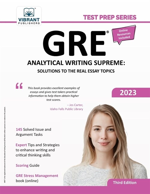 GRE Analytical Writing Supreme: Solutions to the Real Essay Topics (Paperback)