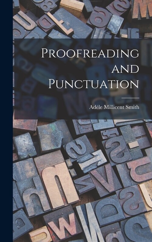 Proofreading and Punctuation (Hardcover)