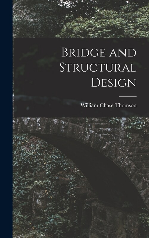 Bridge and Structural Design (Hardcover)