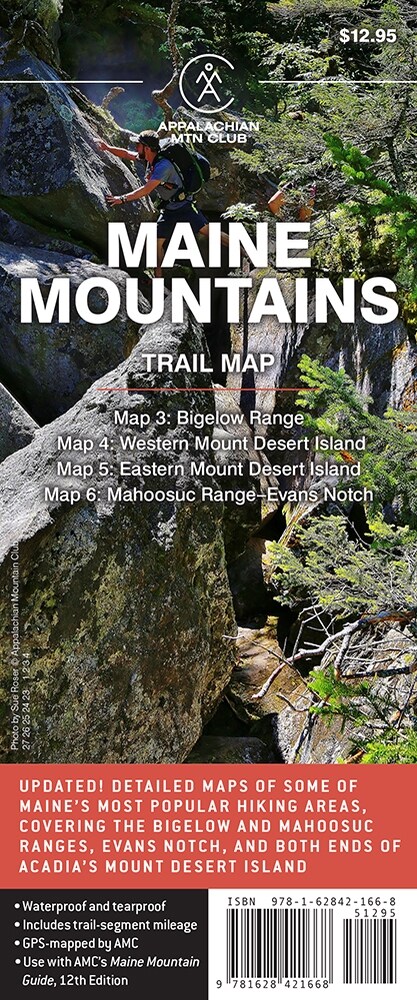 AMC Maine Mountains Trail Maps 3-6: Bigelow Range, Western Mount Desert Island, Eastern Mount Desert Island, and Mahoosuc Range-Evans Notch (Folded, 12)